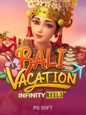 Bali Vacation Infinity Reels at Garrison Bet